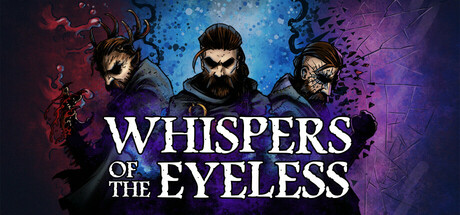 无目低语 (Whispers of the Eyeless)