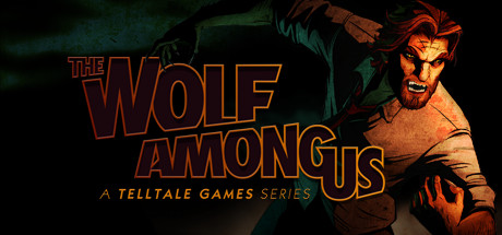 与狼同行 (The Wolf Among Us)
