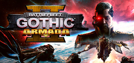 哥特舰队：阿玛达2 (Battlefleet Gothic Armada 2)