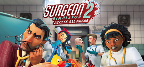 外科模拟2 (Surgeon Simulator 2)