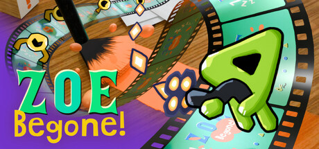 拜托了!佐伊 (ZOE Begone!)