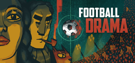 足球戏剧 (Football Drama)