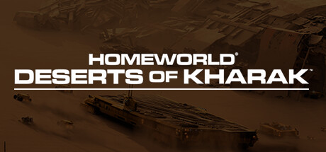 家园：卡拉克沙漠 (Homeworld Deserts of Kharak)