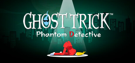 幽灵诡计:幻影侦探 (Ghost Trick Phantom Detective)