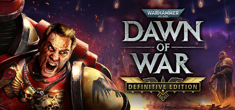 战锤40k:战争黎明 (Warhammer 40,000: Dawn of War – Definitive Edition)