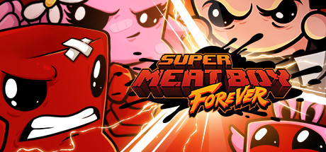 超级食肉男孩：永无止境 (Super Meat Boy Forever)