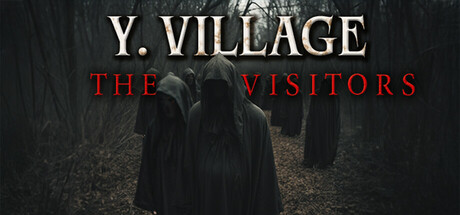 Y.村庄：游客 (Y Village The Visitors)