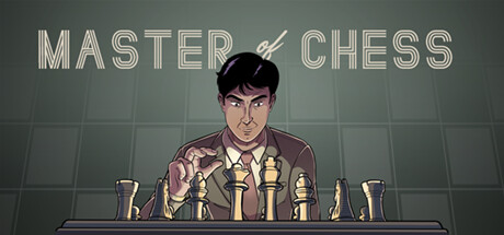 国际象棋大师 (Master of Chess)