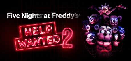 玩具熊的五夜后宫:求救2 (Five Nights at Freddy s Help Wanted 2)