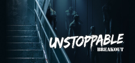 无法阻挡：突围 (Unstoppable Breakout)