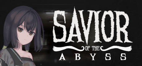 深渊救世主 (Savior of the Abyss)