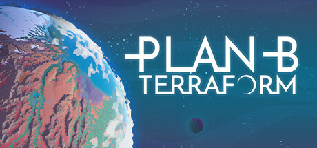 B计划：启程拓殖 (Plan B Terraform)
