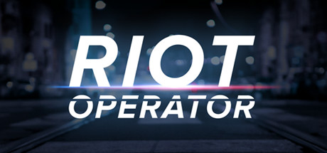 防暴指挥官 (Riot Operator)