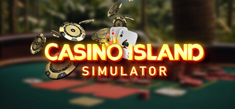 岛上赌场模拟器 (Casino Island Simulator)