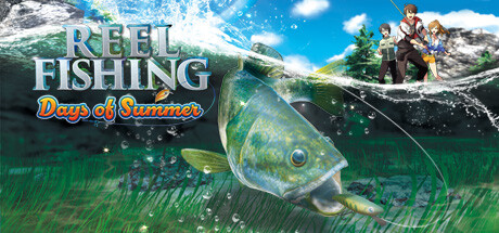 神眼钓手：夏日 (Reel Fishing Days of Summer)