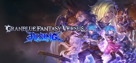 碧蓝幻想Versus:崛起 (Granblue Fantasy Versus Rising)