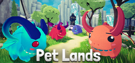 宠物之地 (Pet Lands)