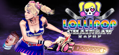 电锯甜心重制版 (LOLLIPOP CHAINSAW RePOP)