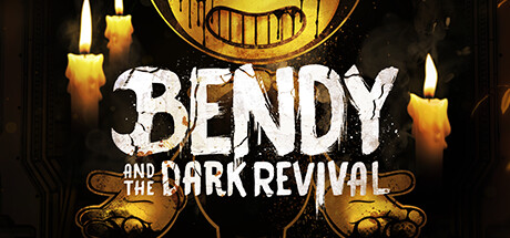 班迪与暗黑重生 (Bendy and the Dark Revival)