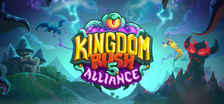 王国保卫战5:联盟 (Kingdom Rush 5 Alliance TD)