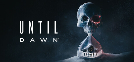 直到黎明 (Until Dawn)