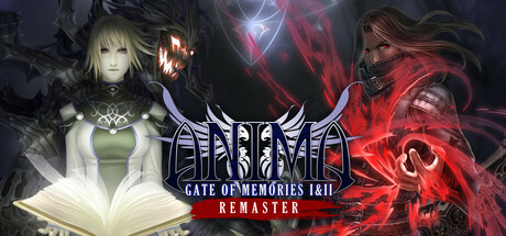阿尼玛:回忆之门 I II 重制版 (Anima Gate of Memories: I&II Remaster)