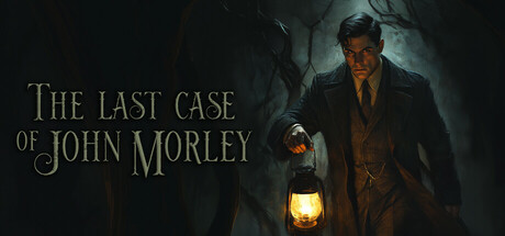 约翰莫利的最后一案 (The Last Case of John Morley)