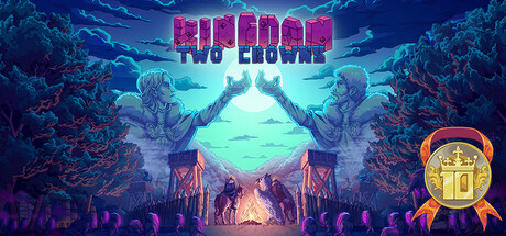 王国:两位君主 (Kingdom Two Crowns)