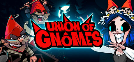 打倒白雪公主!乌拉! (Union of Gnomes)