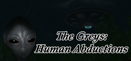 灰人：人类绑架 (The Greys: Human Abductions)