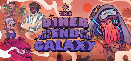 银河尽头的餐馆 (The Diner at the End of the Galaxy)