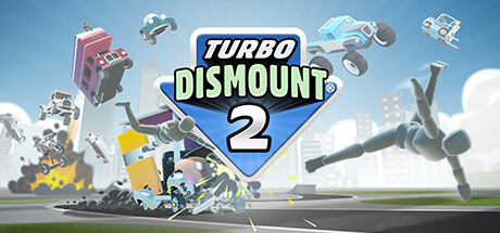 疯狂碰撞2 (Turbo Dismount 2)