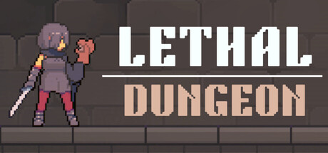 致命地牢 (Lethal Dungeon)