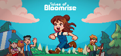 绽放传说 (Tales of Bloomrise)