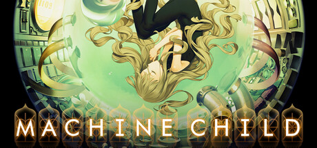 机器之子 (Machine Child)